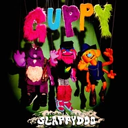 Guppy - Big Man Says Slappydoo