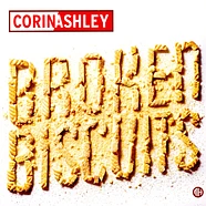 Corin Ashley - Broken Biscuits