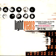 Light Years - I Won't Hold This Against You