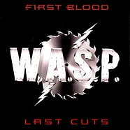 Wasp - First Blood Last Cuts