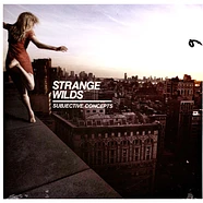 Strange Wilds - Subjective Concepts