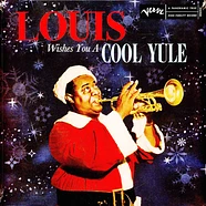 Louis Armstrong - Louis Wishes You A Cool Yule