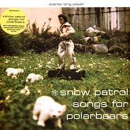 Snow Patrol - Songs For Polarbears 25th Anniversary Edition