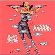 Lonnie Gordon - If You Really Love Me