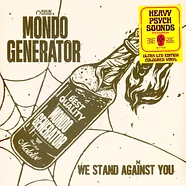 Mondo Generator - We Stand Against You Pink Orange Blue Vinyl Edition