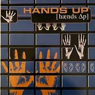 Hands Up - Hands Up [hænds △p]