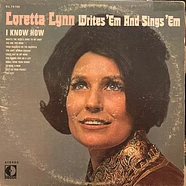 Loretta Lynn - Loretta Lynn Writes 'Em And Sings 'Em