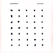 Chip Wickham - Love & Life Black Vinyl Edition