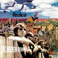 Fusion - Border Town