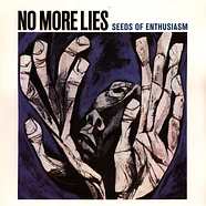 No More Lies - Seeds Of Enthusiasms