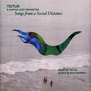 Teitur & Aarhus Jazz Orchestra - Songs From A Social Distance