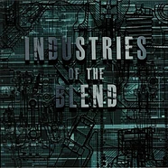 Industries Of The Blend - Adventures In Time & Space EP