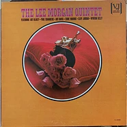 The Lee Morgan Quintet* - The Lee Morgan Quintet