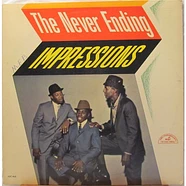 The Impressions - The Never Ending Impressions