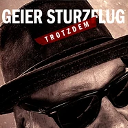 Geier Sturzflug - Trotzdem