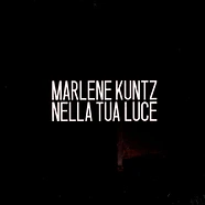 Marlene Kuntz - Nella Tua Luce Green Vinyl Edition