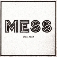 Mess - Under Attack