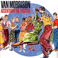 Van Morrison - Accentuate The Positive