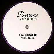 V.A. - Dessous Classics: The Remixes Volume 3