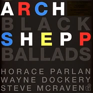 Archie Shepp - Black Ballads Blue Vinyl Edition