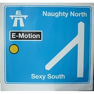 E-Motion - Naughty North Sexy South