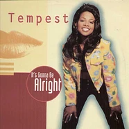 Tempest - It's Gonna Be Alright