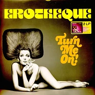V.A. - Eroteque - Turn Me On!