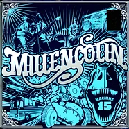 Millencolin - Machine 15th Anniversary Edition