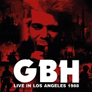 G.B.H. - Live In Los Angeles 1988 Red Vinyl Edition