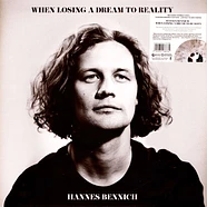 Hannes Bennich - When Losing A Dream To Reality Grey Marble Edition