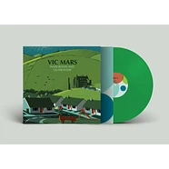 Vic Mars - Inner Roads And Outer Paths Green Vinyl Edition