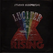 Studio Kosmische - Lucifer Rising: A Re-Imagined Soundtrack