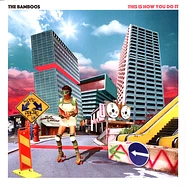 The Bamboos - This Is How You Do It