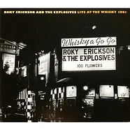 Roky Erickson And The Explosives - Live At The Whisky 1981