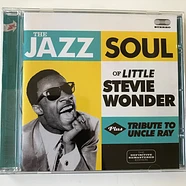 Stevie Wonder - The Jazz Soul Of Little Stevie plus Tribute To Uncle Ray