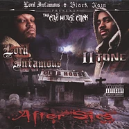 Tha Club House Click, Lord Infamous & Ii Tone - After Sics