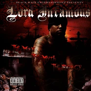 Lord Infamous - The Man The Myth The Legacy