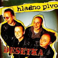 Hladno Pivo - Desetka