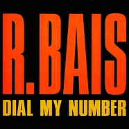 R. Bais - Dial My Number Orange Vinyl Edition