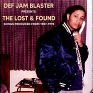 Def Jam Blaster - The Lost & Found (1987-1993)