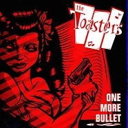 The Toasters - One More Bullet