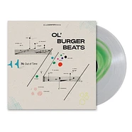 Ol' Burger Beats - 74: Out Of Time HHV Exclusive Clear W/ Emerald Color-In-Color Vinyl Edition