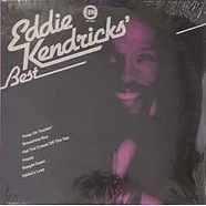 Eddie Kendricks - Eddie Kendricks' Best