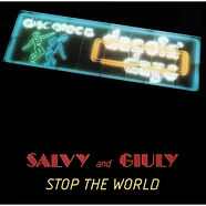 Salvy & Giuly - Stop The World