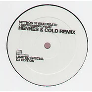 Mythos 'N Watergate - A Neverending Dream (Hennes & Cold Remix)