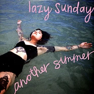 Lazy Sunday - Another Summer