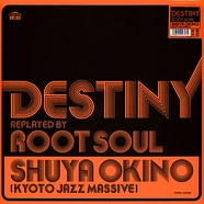 Shuya Okino - Destiny Replayed By Root Soul