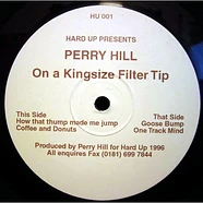 Perry Hill - On A Kingsize Filter Tip
