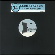 Scartat & Cubstar - Til The Morning EP