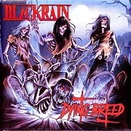 BlackRain - Dying Breed
